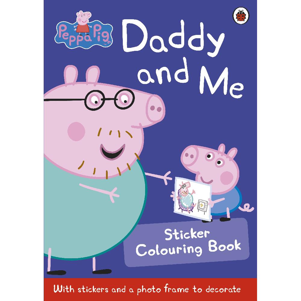 Книга Peppa Pig: Daddy and Me Sticker Colouring Book