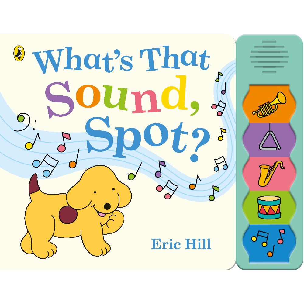 Книга What's That Sound, Spot?